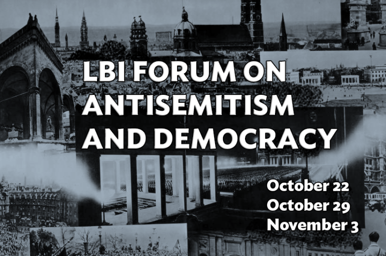 Banner LBI's Forum on Antisemitism and Democracy